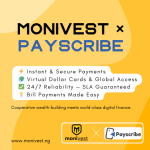 Monivest Signs Service Level Agreement (SLA) with Payscribe to Power Cooperative Digital Payments